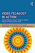 Video Pedagogy in Action