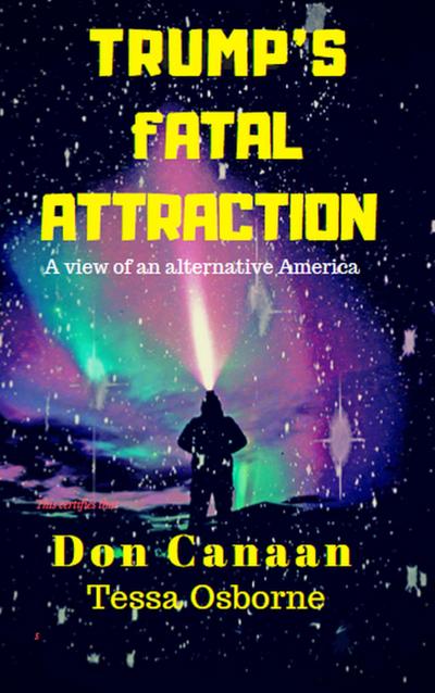 Trump’s Fatal Attraction (Time Weaver Media, #2)