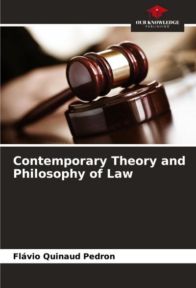 Contemporary Theory and Philosophy of Law