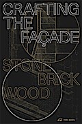 Crafting the Façade