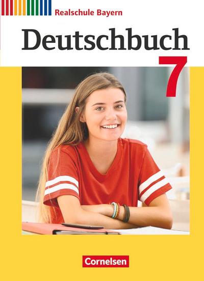 Deutschbuch  7. Jahrgangsstufe - Realschule Bayern  - Schülerbuch