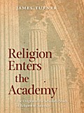 Religion Enters the Academy