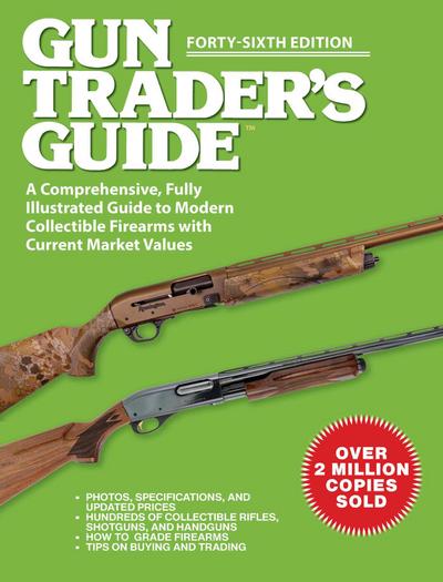 Gun Trader’s Guide, Forty-Sixth Edition