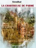 La Chartreuse de Parme