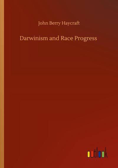 Darwinism and Race Progress