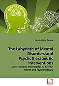 The Labyrinth of Mental Disorders and Psychotherap