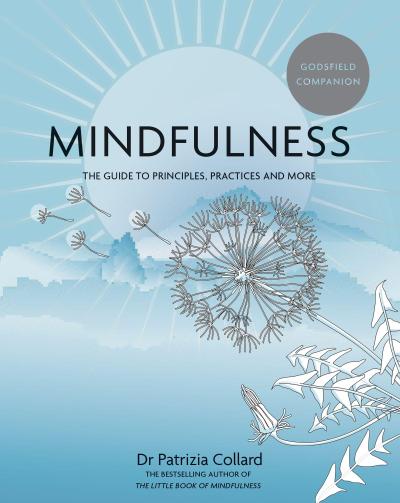 Godsfield Companion: Mindfulness