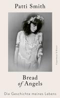 Bread of Angels: Die Geschichte meines Lebens