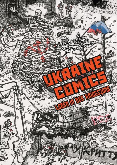 UKRAINE COMICS - Leben in der Kriegszone