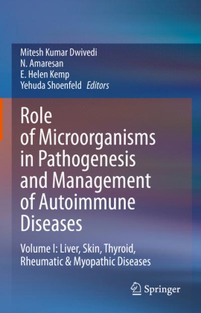 Role of Microorganisms in Pathogenesis and Management of Autoimmune Diseases
