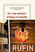 Les sept mariages d’Edgar et Ludmilla