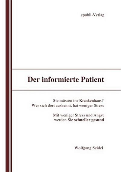 Der informierte Patient im Krankenhaus
