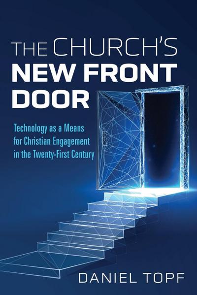 The Church’s New Front Door