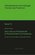 Das kritische Potenzial der philosophischen Anthropologie