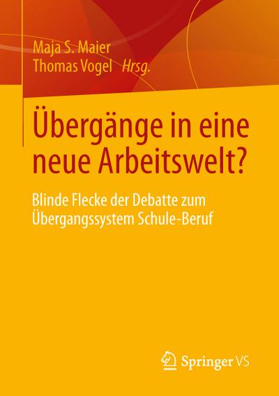Übergänge in eine neue Arbeitswelt?