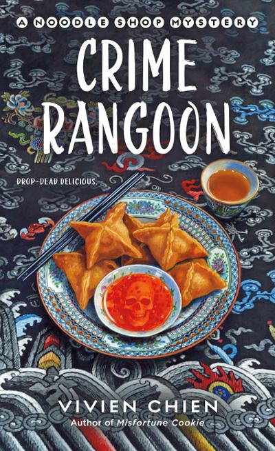 Crime Rangoon: A Noodle Shop Mystery