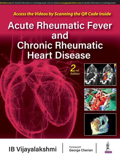 Acute Rheumatic Fever and Chronic Rheumatic Heart Disease