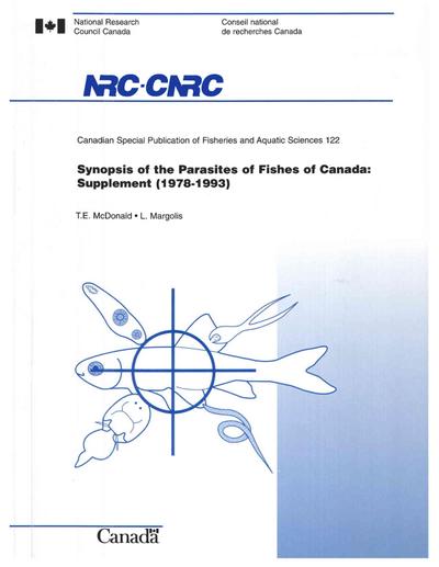 Synopsis of the Parasites of Fishes of Canada