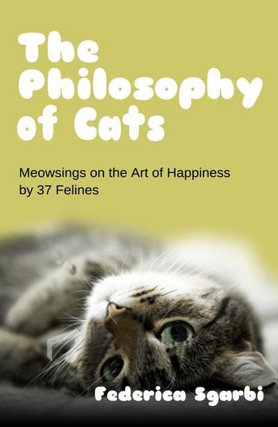 The Philosophy of Cats