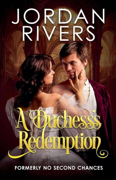 A Duchess’s Redemption