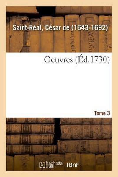 Oeuvres. Tome 3