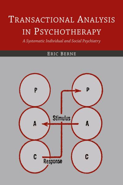 Transactional Analysis in Psychotherapy