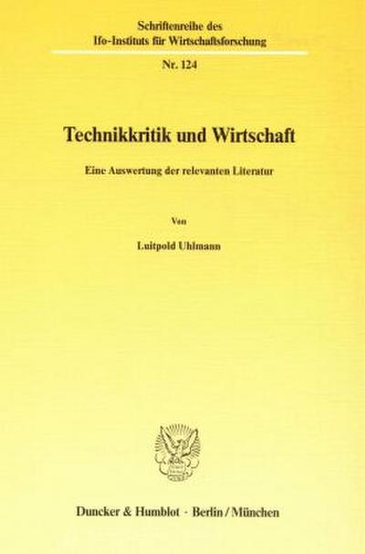 Technikkritik und Wirtschaft.