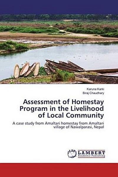 Assessment of Homestay Program in the Livelihood of Local Community