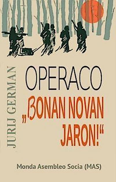 Operaco "Bonan novan jaron"