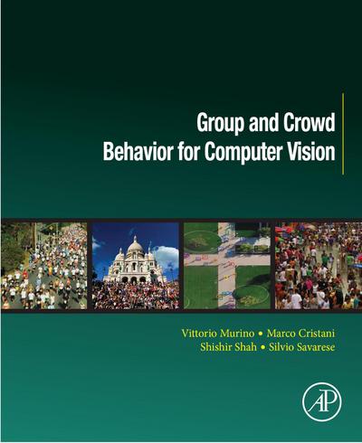 Group and Crowd Behavior for Computer Vision