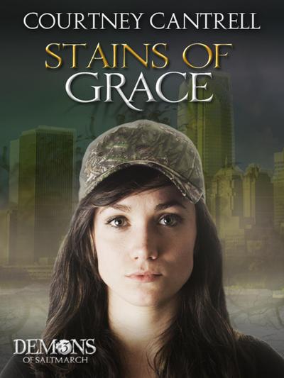 Stains of Grace (Demons of Saltmarch, #3)