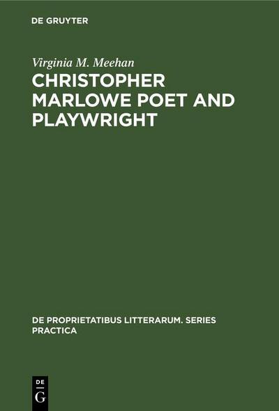 Christopher Marlowe Poet and Playwright