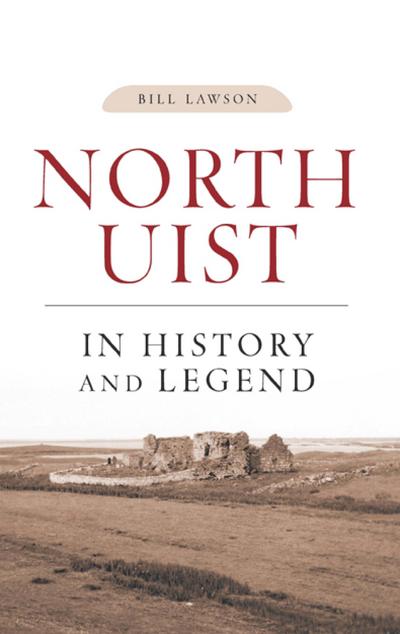 North Uist in History and Legend