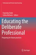Educating the Deliberate Professional