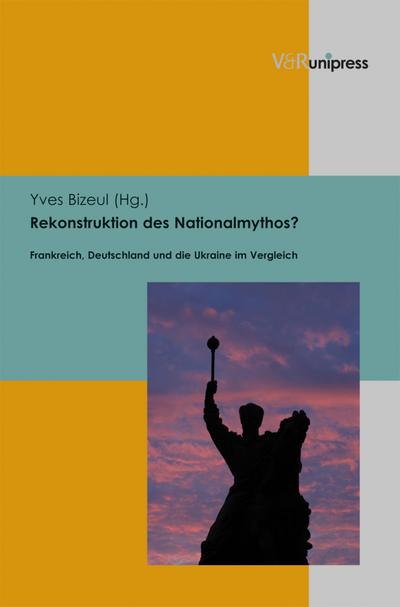 Rekonstruktion des Nationalmythos?