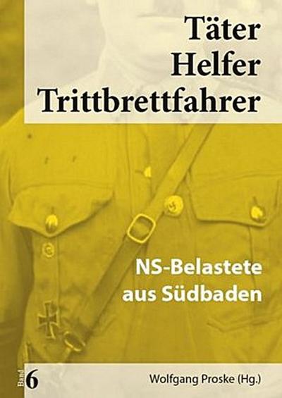 Täter Helfer Trittbrettfahrer, Bd. 6