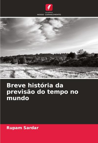Breve história da previsão do tempo no mundo