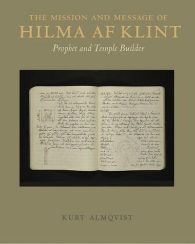 The Mission and Message of Hilma af Klint