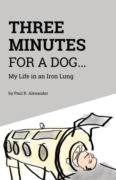 Three Minutes for a Dog