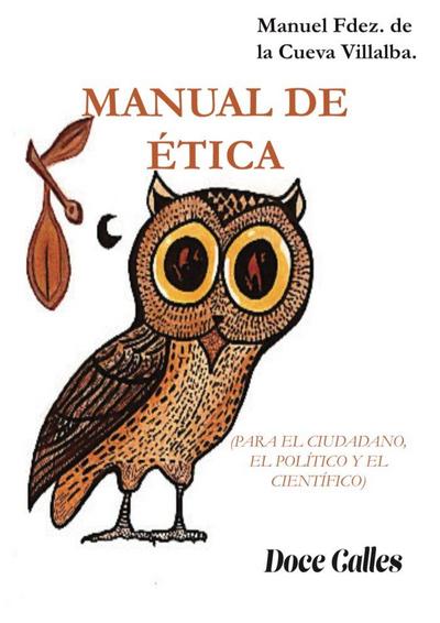 Fernández de la Cueva, M: Manual de ética : para el ciudadan