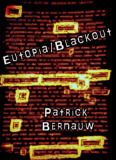 Eutopia/Blackout ((E)Utopia Podcast, #2)