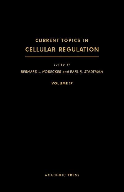 Current Topics in Cellular Regulation