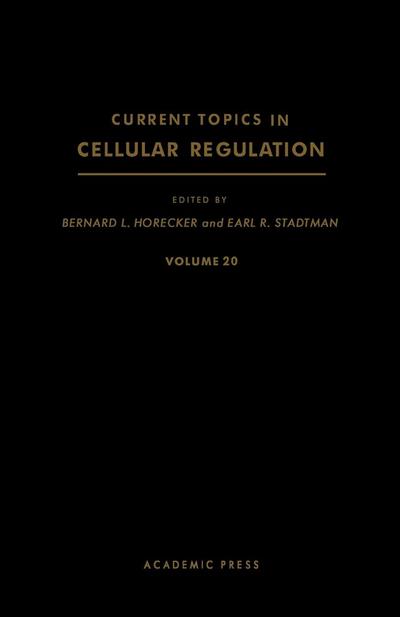 Current Topics in Cellular Regulation