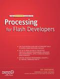 The Essential Guide to Processing for Flash Developers