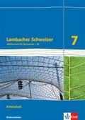 Lambacher Schweizer Mathematik 7 - G9. Ausgabe Niedersachsen