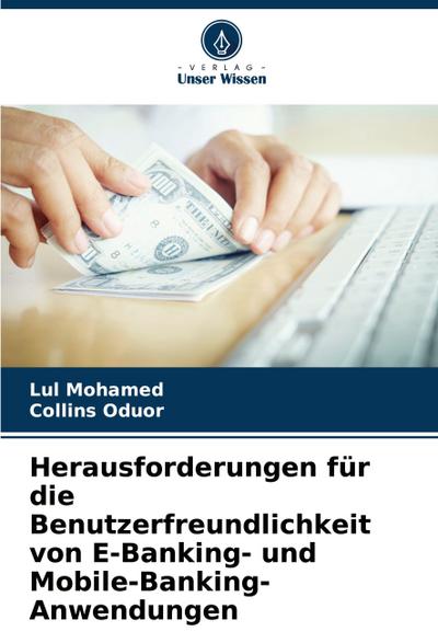 Herausforderungen für die Benutzerfreundlichkeit von E-Banking- und Mobile-Banking-Anwendungen