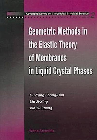 Geometric Methods in the Elastic Theory of Membranes in Liquid Crystal Phases