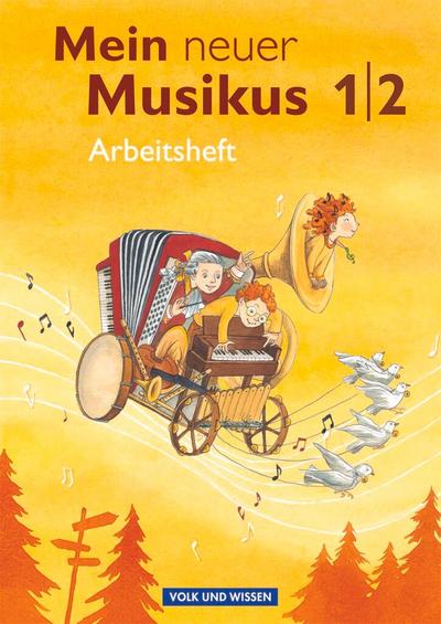 Mein neuer Musikus 1./2. Schuljahr. Arbeitsheft