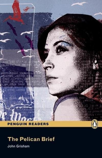 The Pelican Brief (Pearson English Graded Readers)