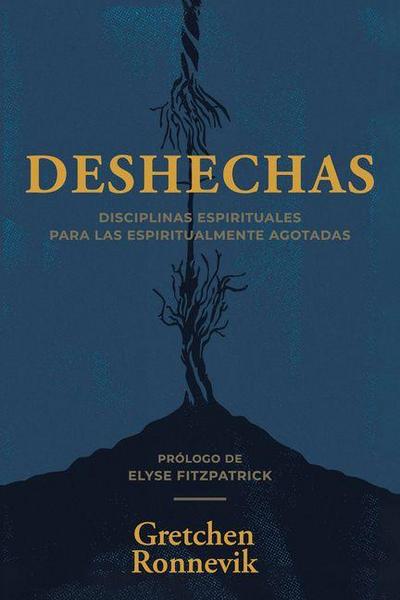 Deshechas